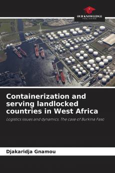 Containerization and serving landlocked countries in West Africa