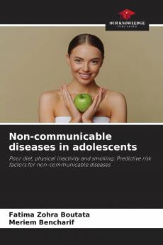 Non-communicable diseases in adolescents