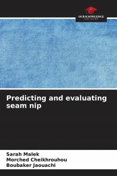 Predicting and evaluating seam nip