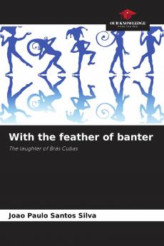 With the feather of banter