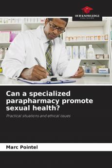 Can a specialized parapharmacy promote sexual health?