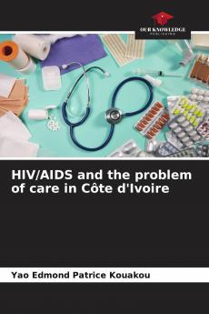 HIV/AIDS and the problem of care in C��te d'Ivoire