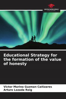 Educational Strategy for the formation of the value of honesty