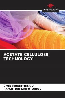 ACETATE CELLULOSE TECHNOLOGY