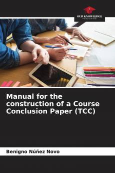 Manual for the construction of a Course Conclusion Paper (TCC)