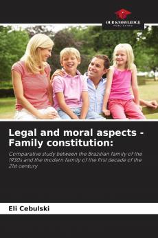 Legal and moral aspects - Family constitution