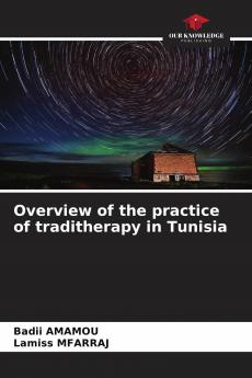 Overview of the practice of traditherapy in Tunisia
