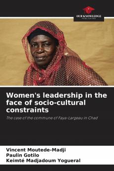 Women's leadership in the face of socio-cultural constraints