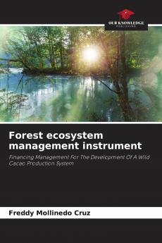 Forest ecosystem management instrument