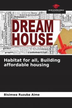 Habitat for all Building affordable housing