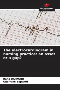 The electrocardiogram in nursing practice