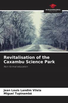 Revitalisation of the Caxambu Science Park