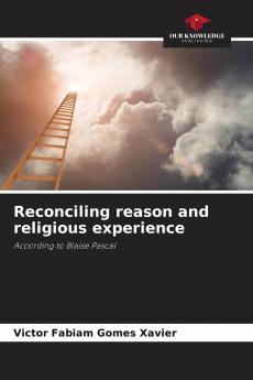 Reconciling reason and religious experience