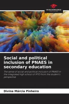 Social and political inclusion of PNAES in secondary education