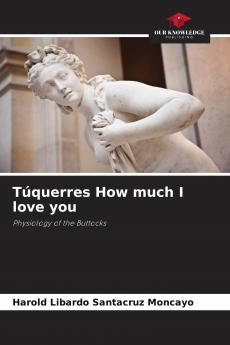 T��querres How much I love you