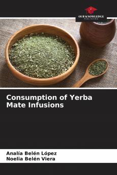Consumption of Yerba Mate Infusions