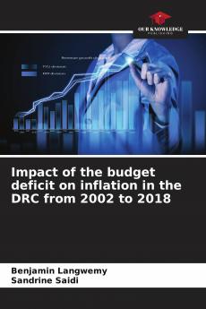 Impact of the budget deficit on inflation in the DRC from 2002 to 2018