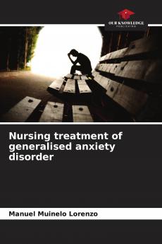 Nursing treatment of generalised anxiety disorder