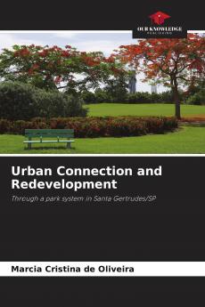 Urban Connection and Redevelopment