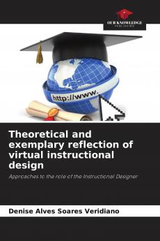 Theoretical and exemplary reflection of virtual instructional design