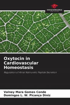 Oxytocin in Cardiovascular Homeostasis