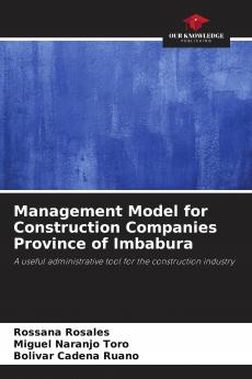 Management Model for Construction Companies Province of Imbabura