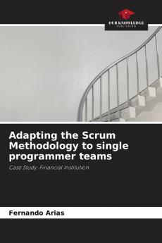 Adapting the Scrum Methodology to single programmer teams