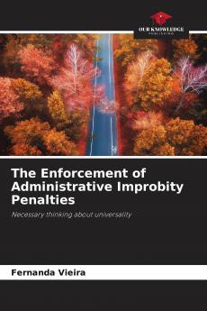 The Enforcement of Administrative Improbity Penalties