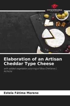 Elaboration of an Artisan Cheddar Type Cheese
