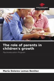 The role of parents in children's growth