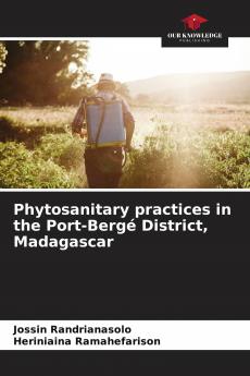 Phytosanitary practices in the Port-Berg�� District Madagascar