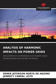 ANALYSIS OF HARMONIC IMPACTS ON POWER GRIDS