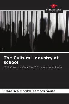 The Cultural Industry at school