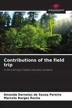 Contributions of the field trip