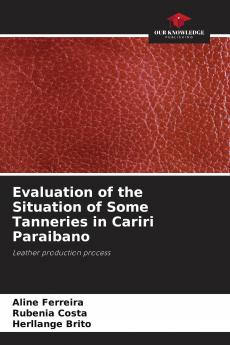 Evaluation of the Situation of Some Tanneries in Cariri Paraibano