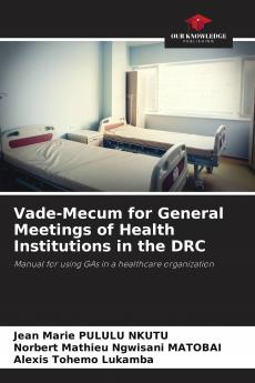 Vade-Mecum for General Meetings of Health Institutions in the DRC