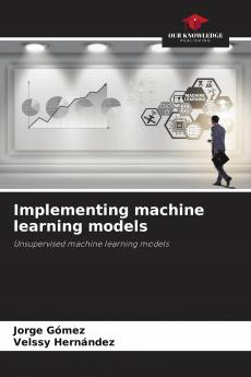 Implementing machine learning models