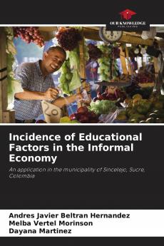Incidence of Educational Factors in the Informal Economy
