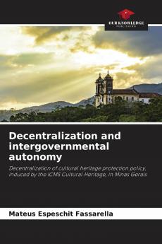 Decentralization and intergovernmental autonomy
