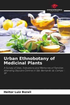 Urban Ethnobotany of Medicinal Plants