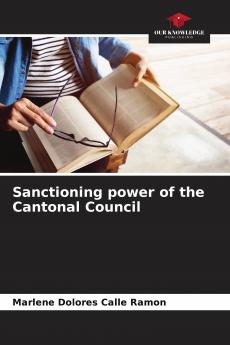 Sanctioning power of the Cantonal Council