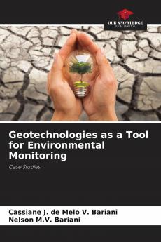 Geotechnologies as a Tool for Environmental Monitoring