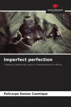 Imperfect perfection