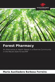 Forest Pharmacy