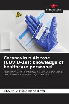 Coronavirus disease (COVID-19)