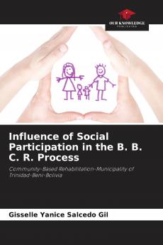 Influence of Social Participation in the B. B. C. R. Process