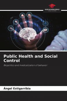 Public Health and Social Control
