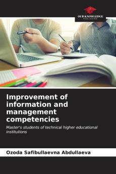 Improvement of information and management competencies
