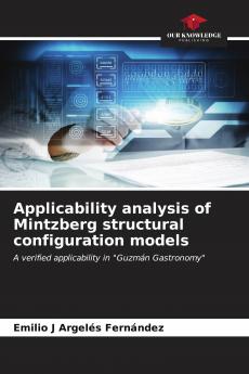 Applicability analysis of Mintzberg structural configuration models