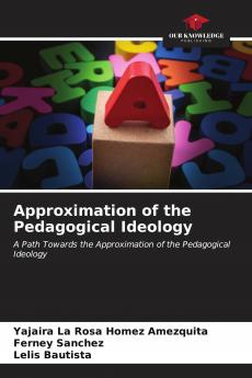 Approximation of the Pedagogical Ideology